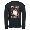 Trick Or Teeth Ghost Groovy Dental Halloween Treat Dentist Shirt & Hoodie | siriusteestore
