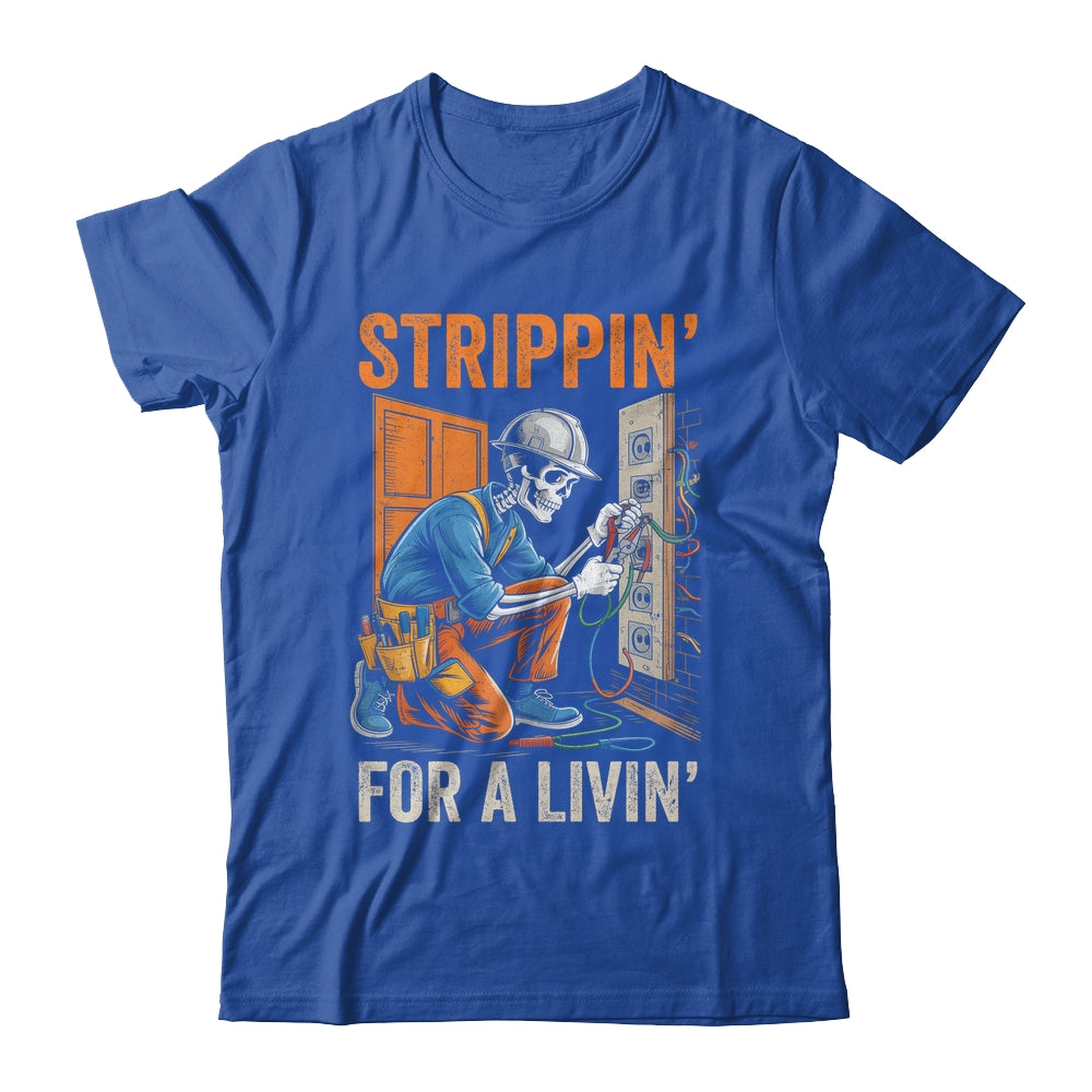 Trippin' For A Livin' Funny Skeleton Electrician Lover Shirt & Hoodie | siriusteestore