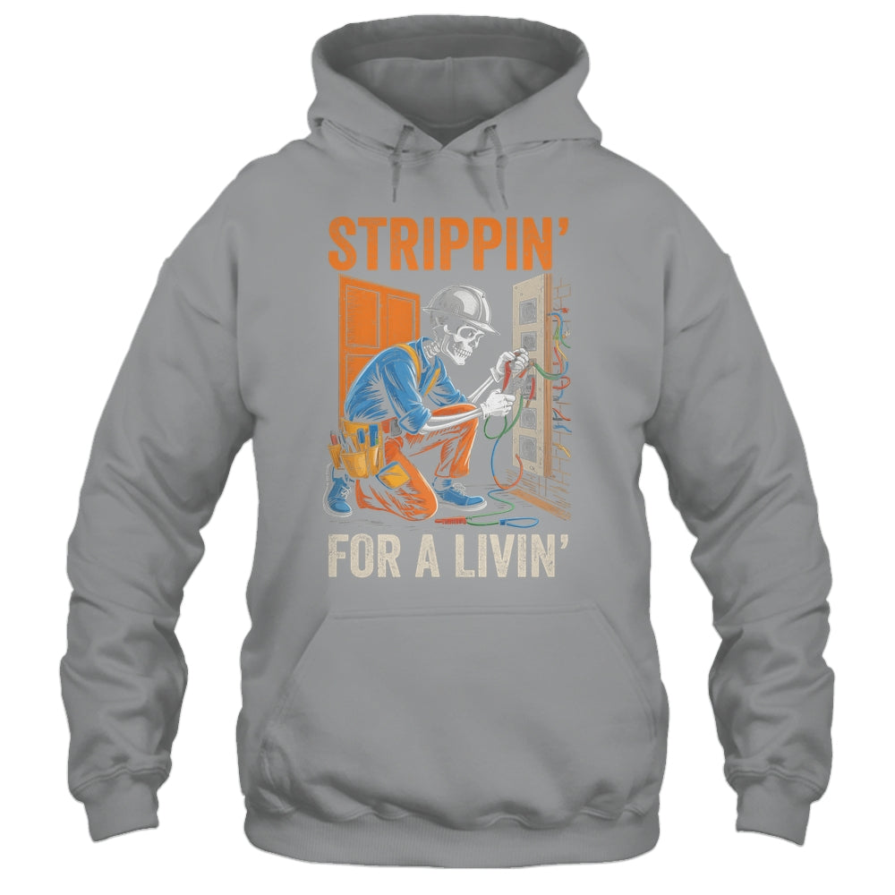 Trippin' For A Livin' Funny Skeleton Electrician Lover Shirt & Hoodie | siriusteestore