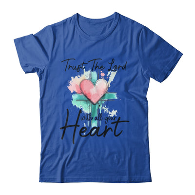 Trust The Lord With All Your Heart Christian Bible Verse Shirt & Tank Top | siriusteestore