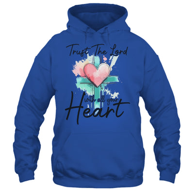 Trust The Lord With All Your Heart Christian Bible Verse Shirt & Tank Top | siriusteestore