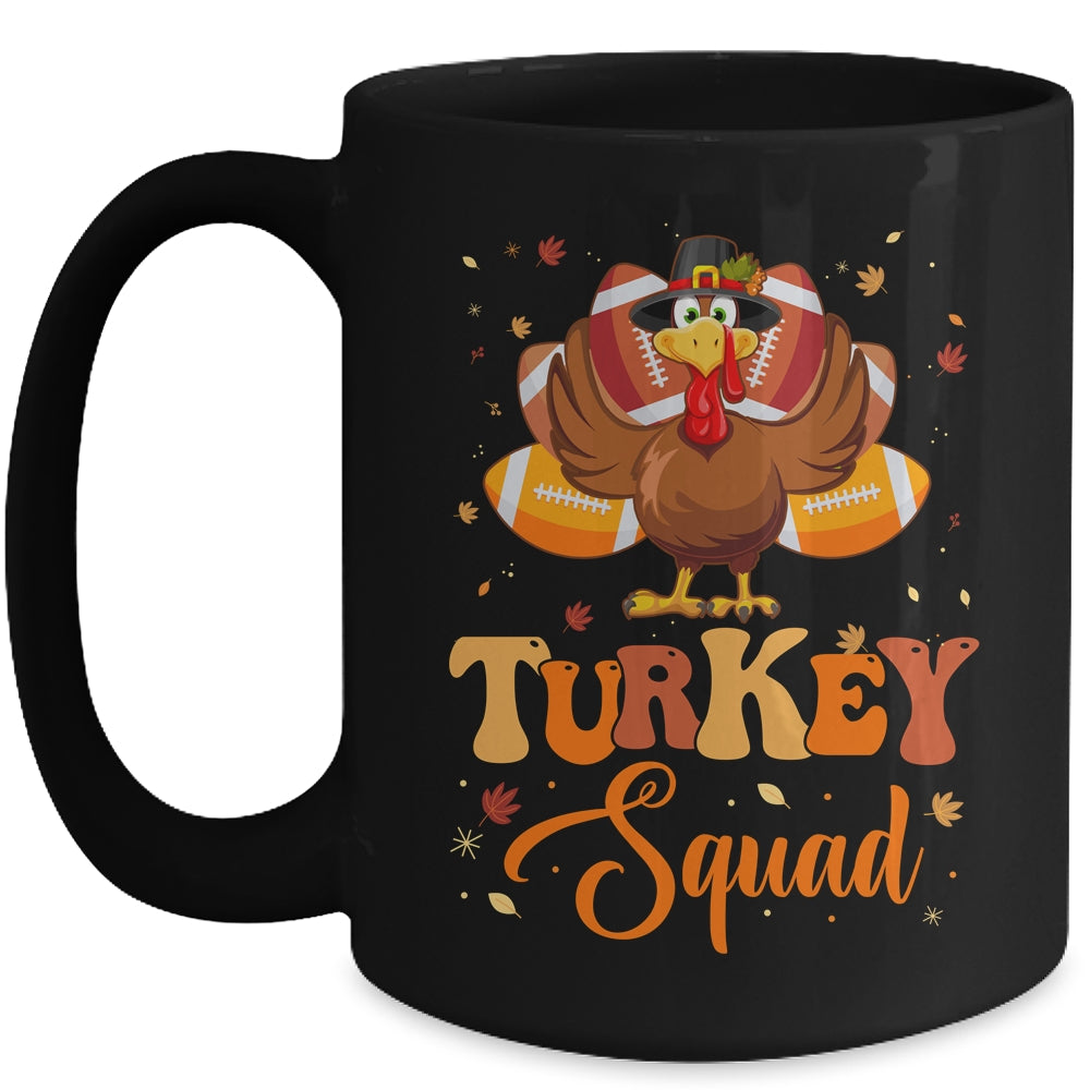 Turkey Squad Funny Thanksgiving Day 2023 Football Autumn Mug | siriusteestore
