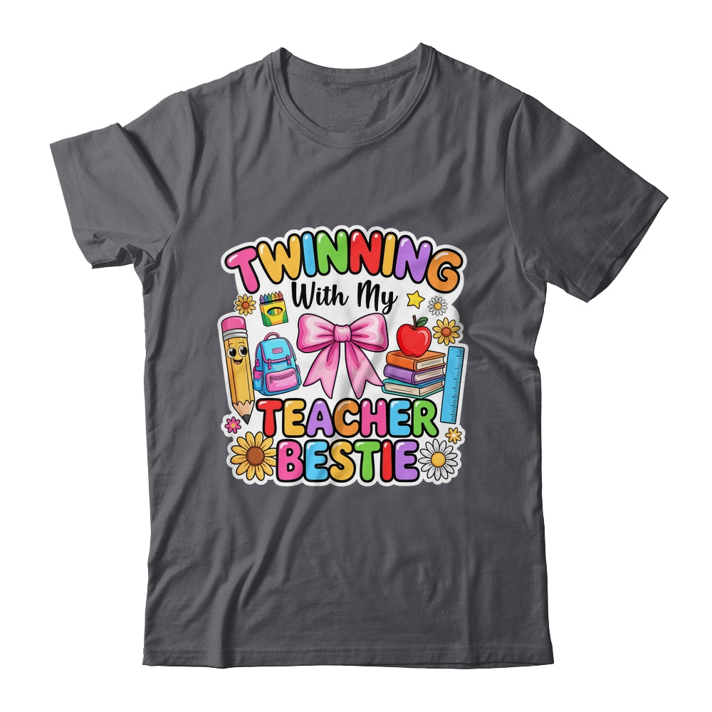 Twinning With My Bestie Twin Day Friends Teacher Matching Shirt & Hoodie | siriusteestore