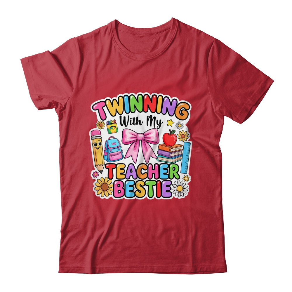 Twinning With My Bestie Twin Day Friends Teacher Matching Shirt & Hoodie | siriusteestore