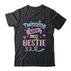 Twinning With My Bestie Week Twin Day Cute Best Friend Cute Shirt & Tank Top | siriusteestore