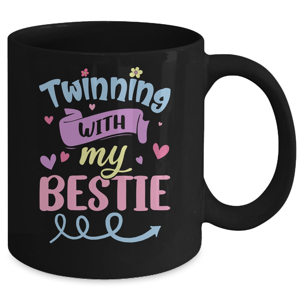 Twinning With My Bestie Week Twin Day Cute Best Friend Cute Mug | siriusteestore