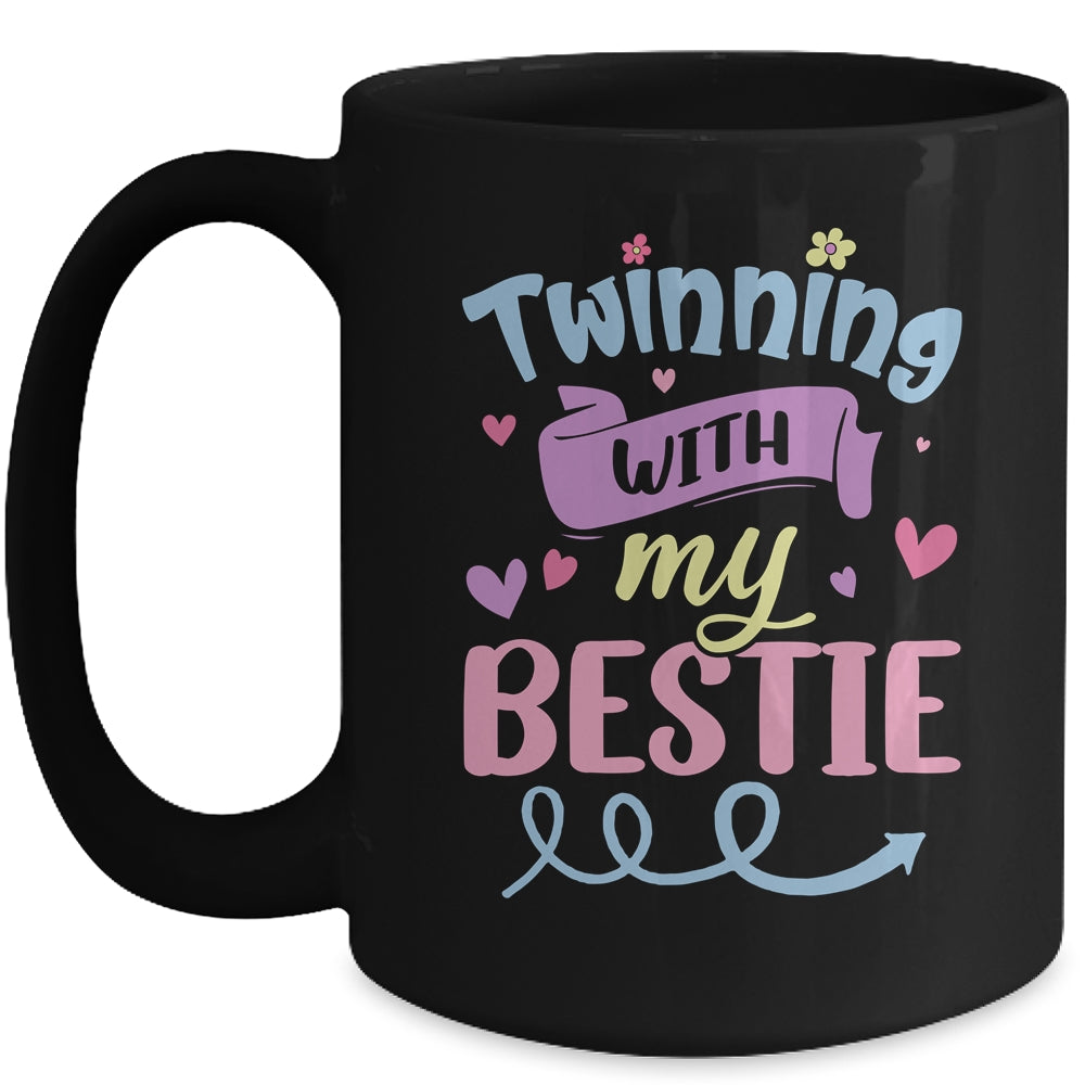 Twinning With My Bestie Week Twin Day Cute Best Friend Cute Mug | siriusteestore