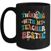 Twinning With My Teacher Bestie Twin Day Matching Teachers Mug | siriusteestore