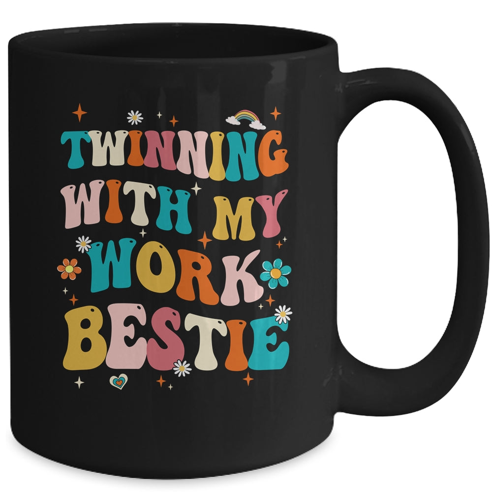 Twinning With My Work Bestie Best Friend Twin Spirit Week Mug | siriusteestore