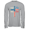 USA Flag Religious 4th Of July Christian Stand For The Flag Shirt & Hoodie | siriusteestore
