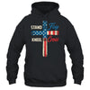 USA Flag Religious 4th Of July Christian Stand For The Flag Shirt & Hoodie | siriusteestore