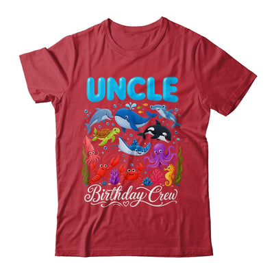 Uncle Birthday Crew Ocean Animals Birthday Under Sea Shirt & Hoodie | siriusteestore
