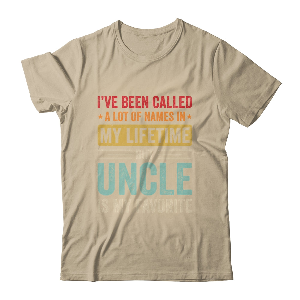 Uncle Is My Favorite Name Funny Father's Day Uncle Shirt & Hoodie | siriusteestore