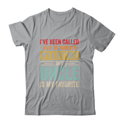 Uncle Is My Favorite Name Funny Father's Day Uncle Shirt & Hoodie | siriusteestore