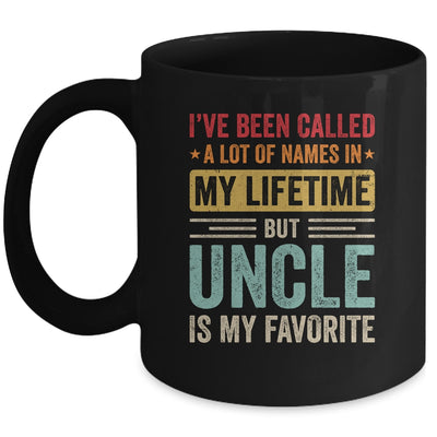 Uncle Is My Favorite Name Funny Father's Day Uncle Mug | siriusteestore