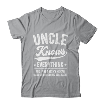 Uncle Knows Everything Fathers Day Birthday Christmas Shirt & Hoodie | siriusteestore