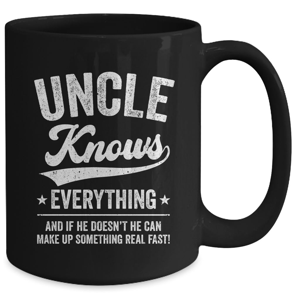 Uncle Knows Everything Fathers Day Birthday Christmas Mug | siriusteestore