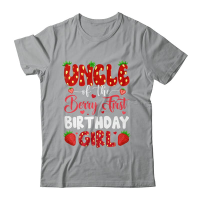 Uncle Of The Berry First Birthday Of Girl Strawberry Shirt & Hoodie | siriusteestore