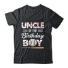 Uncle Of The Birthday Boy Baseball Matching Family Party Shirt & Hoodie | siriusteestore