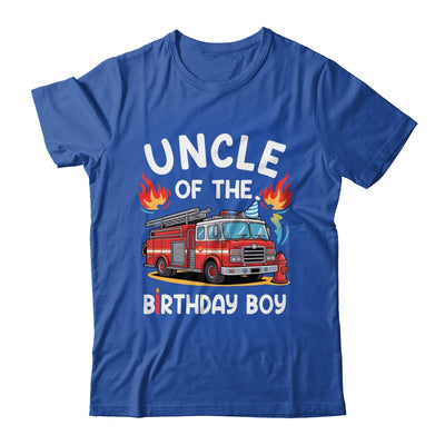 Uncle Of The Birthday Boy Fire Truck Firefighter 1st Party Shirt & Hoodie | siriusteestore