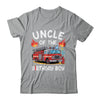 Uncle Of The Birthday Boy Fire Truck Firefighter 1st Party Shirt & Hoodie | siriusteestore