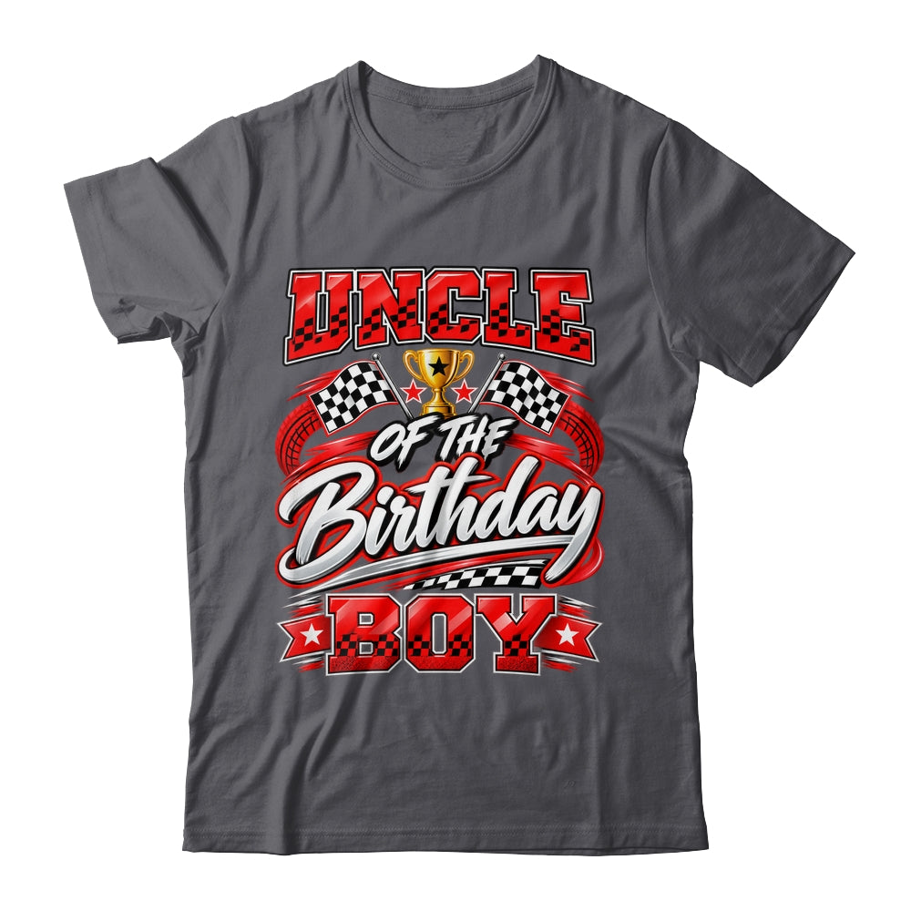 Uncle Of The Birthday Boy Race Car Family Pit Crew Shirt & Hoodie | siriusteestore
