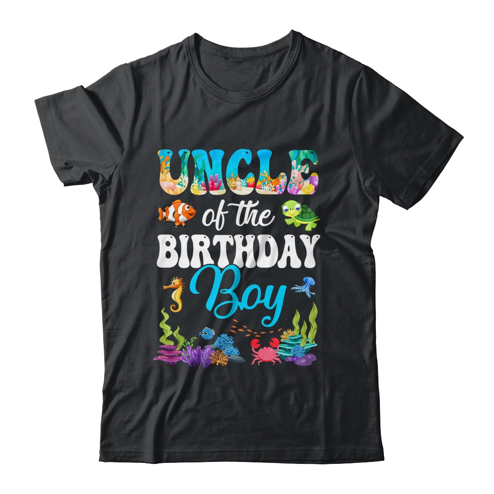 Uncle Of The Birthday Boy Sea Fish Ocean Aquarium Party Shirt & Hoodie | siriusteestore