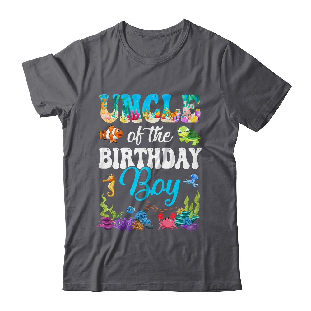 Uncle Of The Birthday Boy Sea Fish Ocean Aquarium Party Shirt & Hoodie | siriusteestore