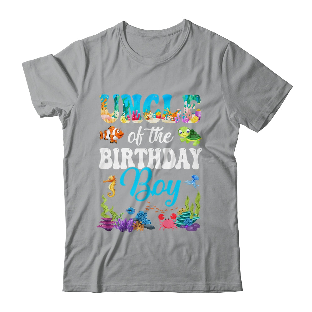 Uncle Of The Birthday Boy Sea Fish Ocean Aquarium Party Shirt & Hoodie | siriusteestore