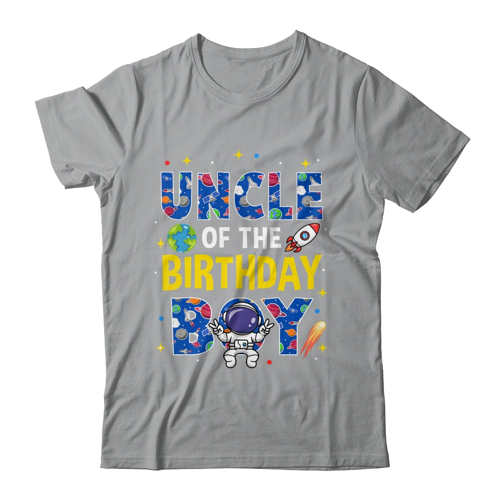Uncle Of The Birthday Boy Space Astronaut Family Birthday Shirt & Hoodie | siriusteestore