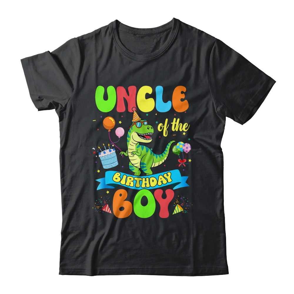 Uncle Of The Birthday Boy TRex Dinosaur Birthday Family Shirt & Hoodie | siriusteestore