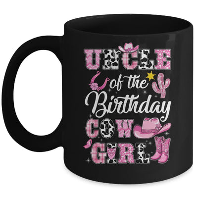 Uncle Of The Birthday Cow Girl Western Cowgirl 1st Birthday Mug | siriusteestore