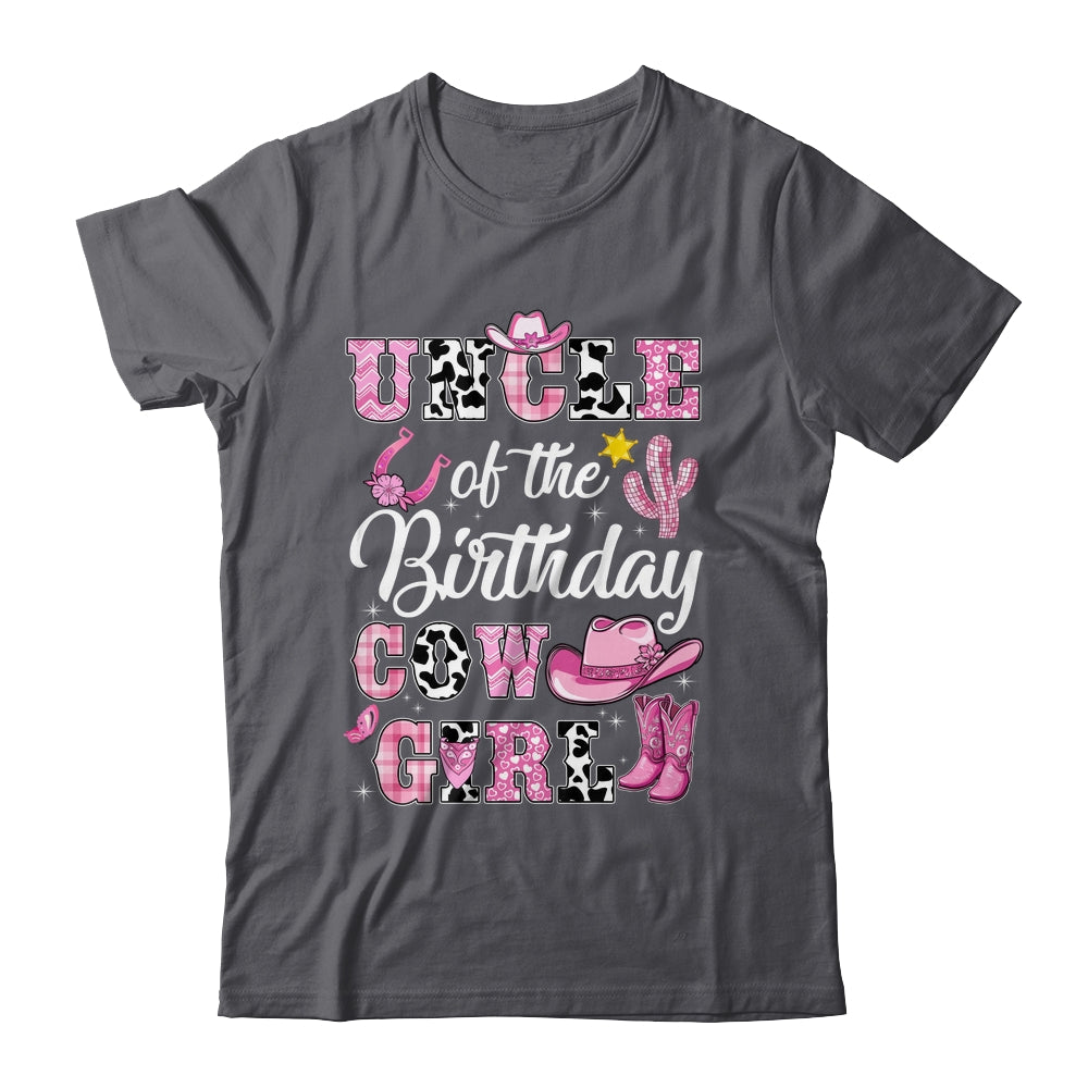 Uncle Of The Birthday Cow Girl Western Cowgirl 1st Birthday Shirt & Hoodie | siriusteestore