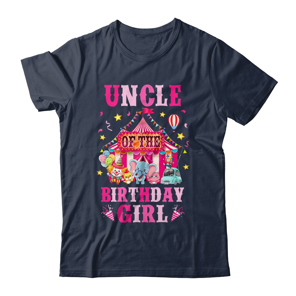Uncle Of The Birthday Girl Circus Carnival Family Party Shirt & Hoodie | siriusteestore