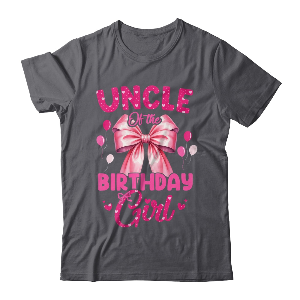 Uncle Of The Birthday Girl Coquette Bow Matching Family Shirt & Hoodie | siriusteestore