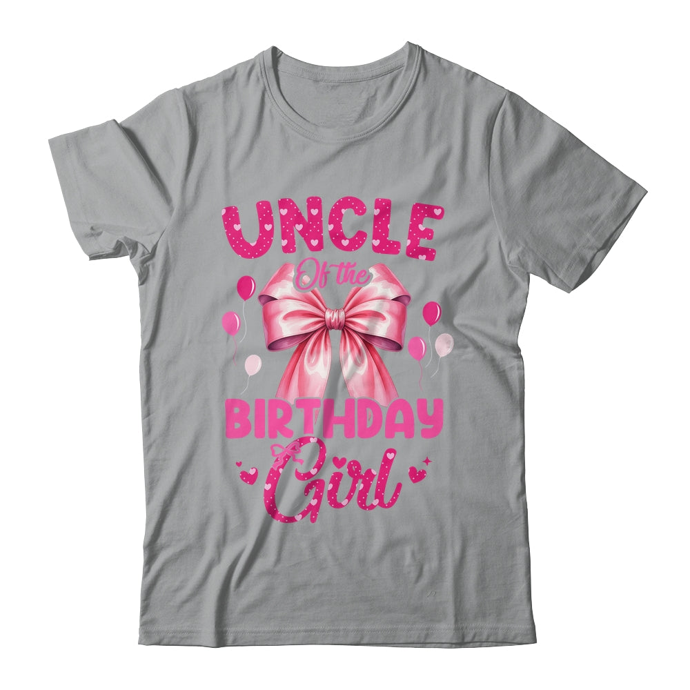 Uncle Of The Birthday Girl Coquette Bow Matching Family Shirt & Hoodie | siriusteestore