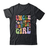 Uncle Of The Birthday Girl Groovy Party 1st Birthday Girl Shirt & Hoodie | siriusteestore