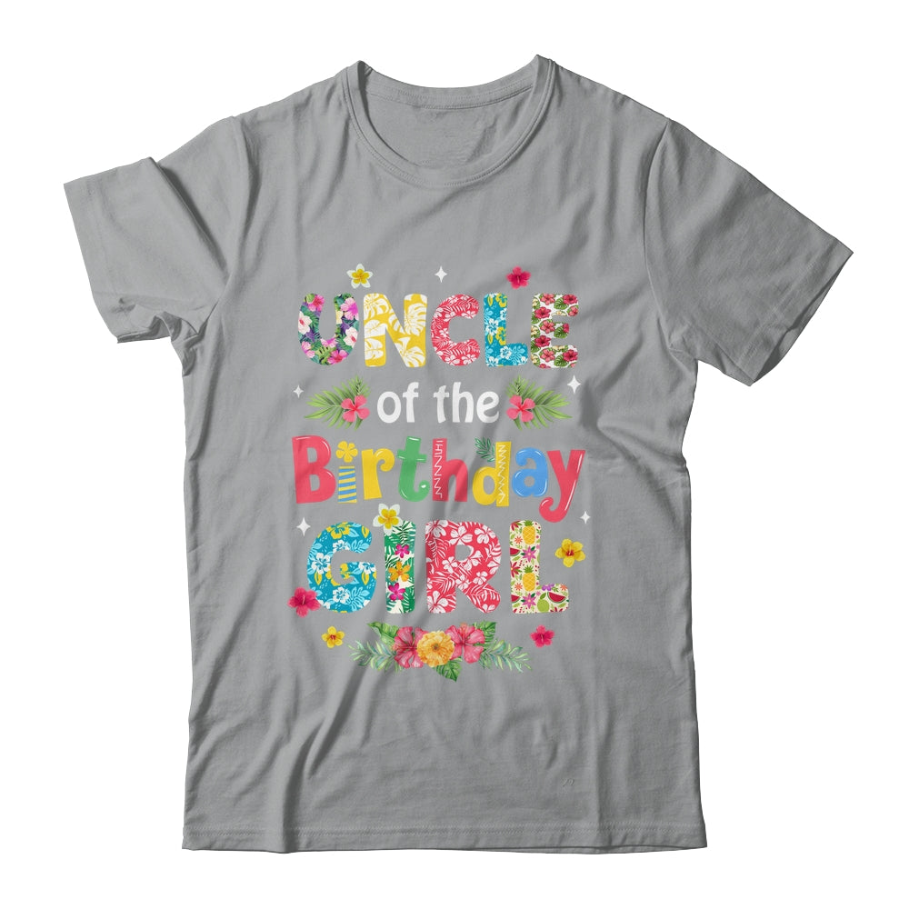 Uncle Of The Birthday Girl Hawaii Family Party Decor Shirt & Hoodie | siriusteestore