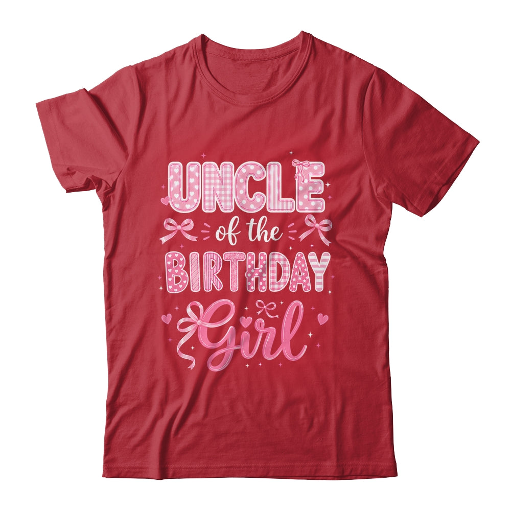 Uncle Of The Birthday Girl Matching Pink Coquette Bow Shirt & Hoodie | siriusteestore