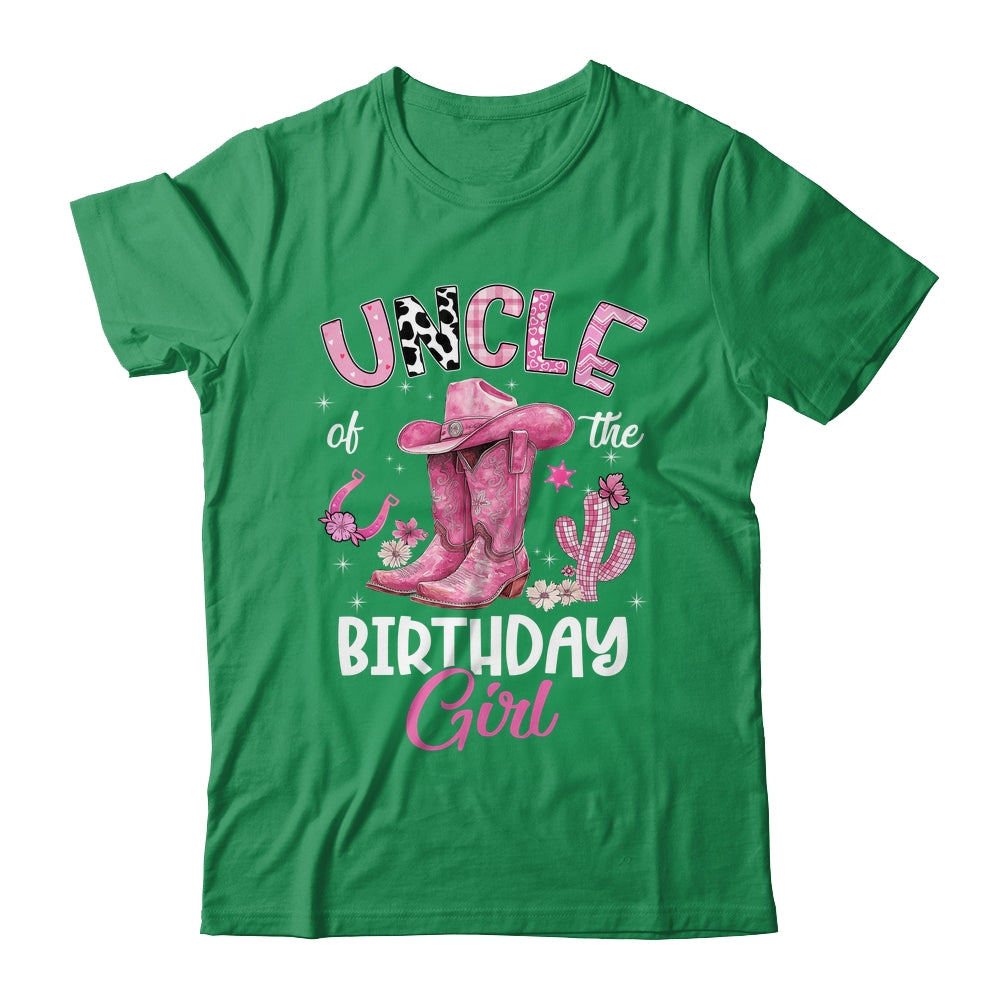 Uncle Of The Birthday Girl Pink Cowgirl Western Cow Girl Shirt & Hoodie | siriusteestore