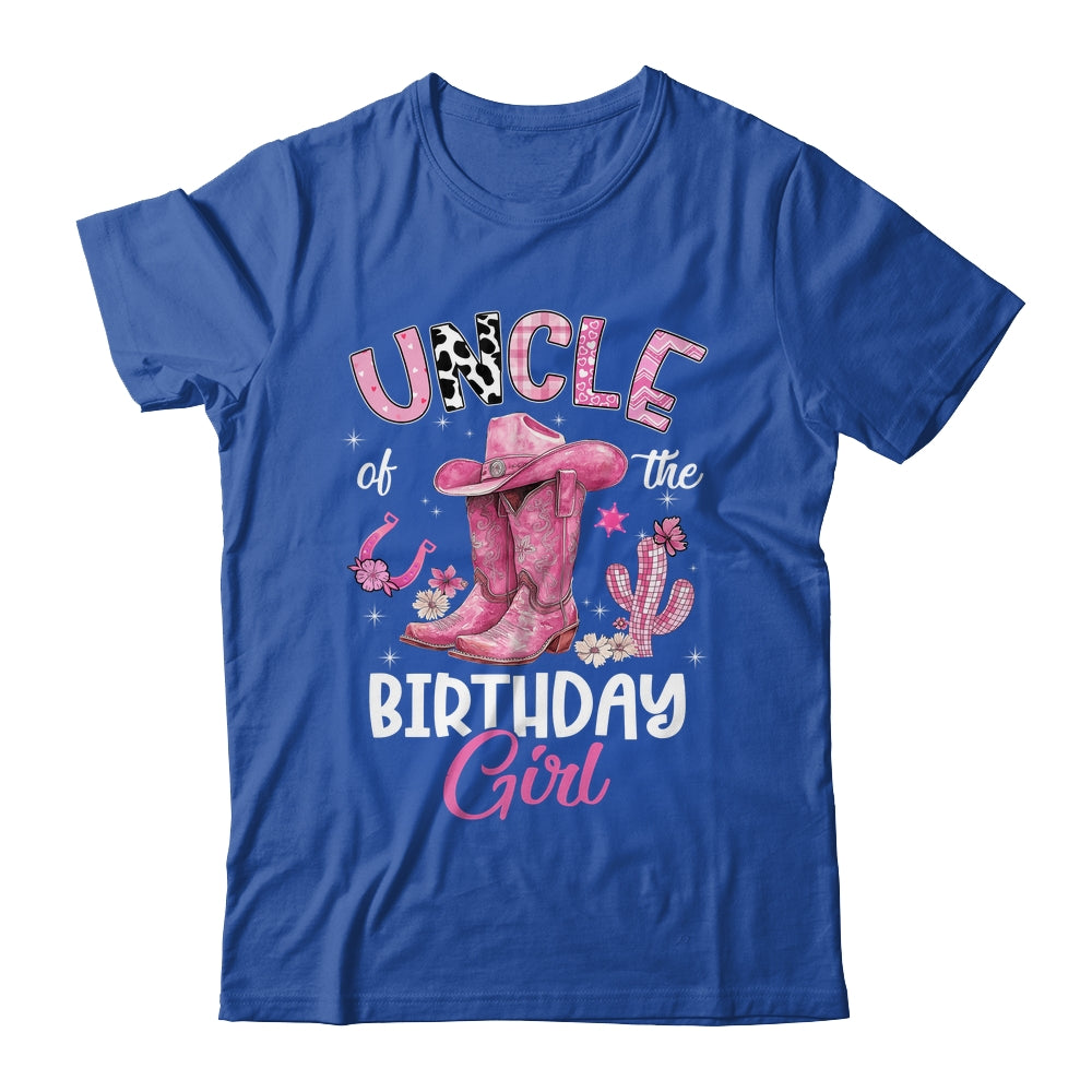 Uncle Of The Birthday Girl Pink Cowgirl Western Cow Girl Shirt & Hoodie | siriusteestore
