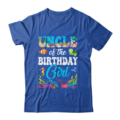 Uncle Of The Birthday Girl Sea Fish Ocean Aquarium Party Shirt & Hoodie | siriusteestore