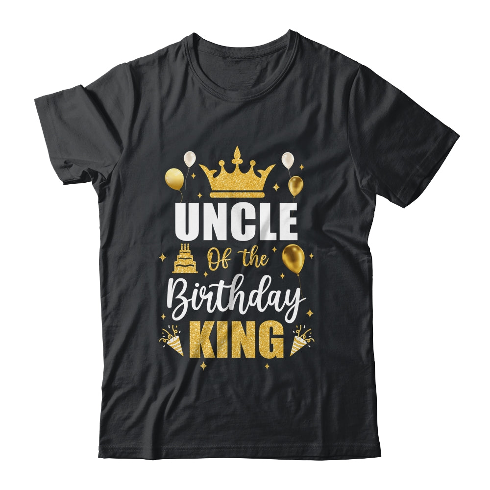 Uncle Of The Birthday King Boys Men Bday Party For Him Shirt & Hoodie | siriusteestore