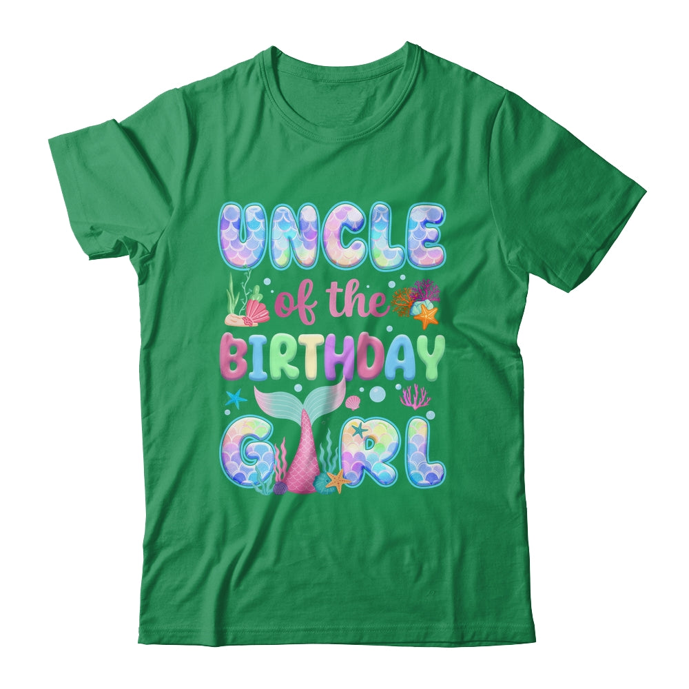 Uncle Of The Birthday Mermaid Girl Family Matching Party Shirt & Hoodie | siriusteestore