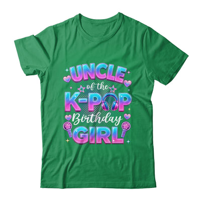 Uncle Of The K-Pop Birthday Girl Korean Music Lovers Shirt & Hoodie | siriusteestore