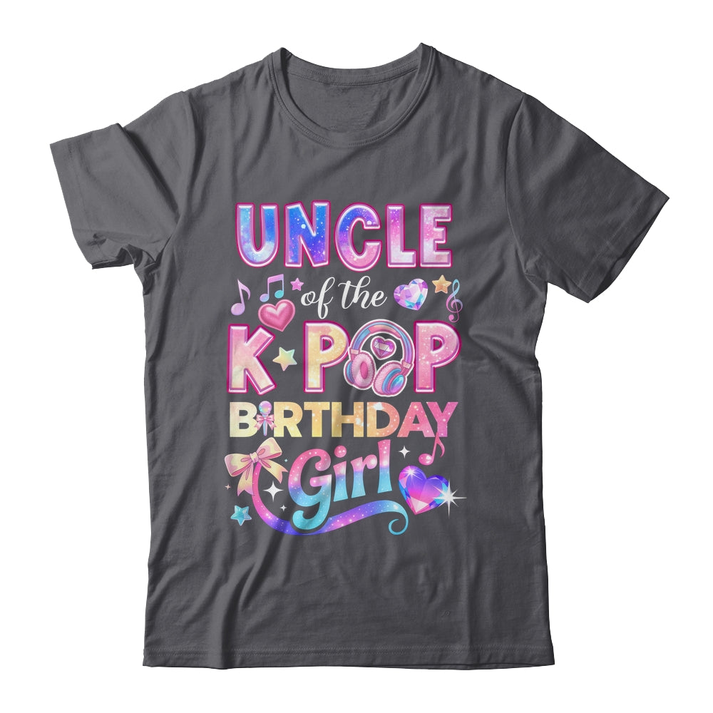 Uncle Of The K-Pop Birthday Girls Korean Music Lovers Shirt & Hoodie | siriusteestore