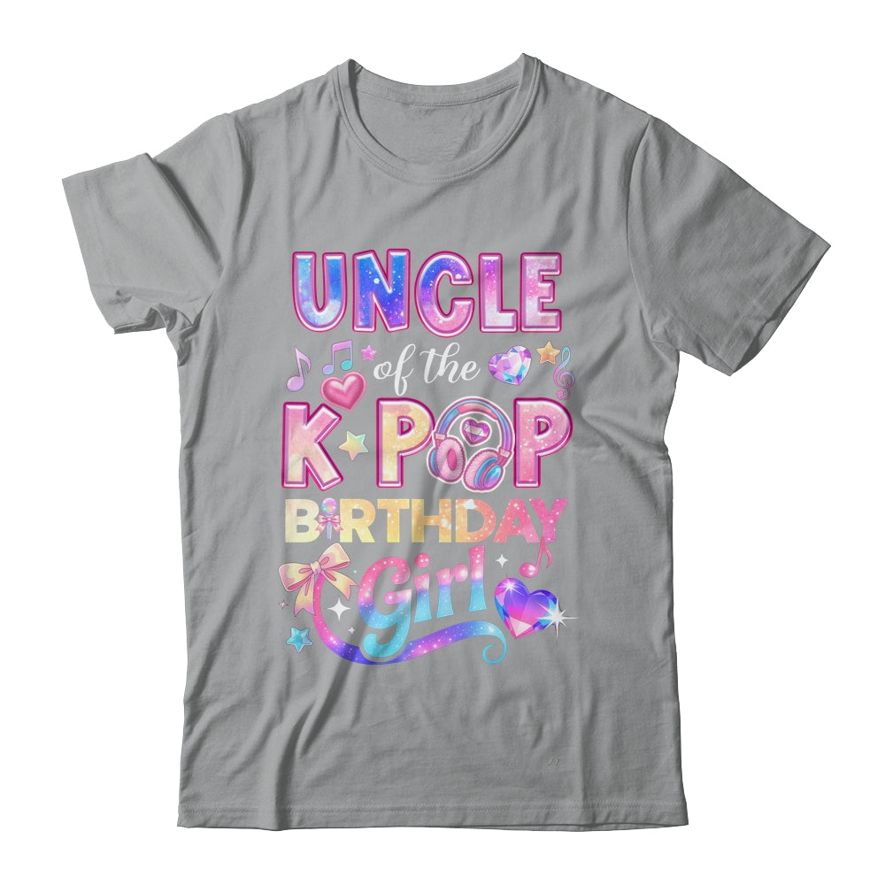 Uncle Of The K-Pop Birthday Girls Korean Music Lovers Shirt & Hoodie | siriusteestore
