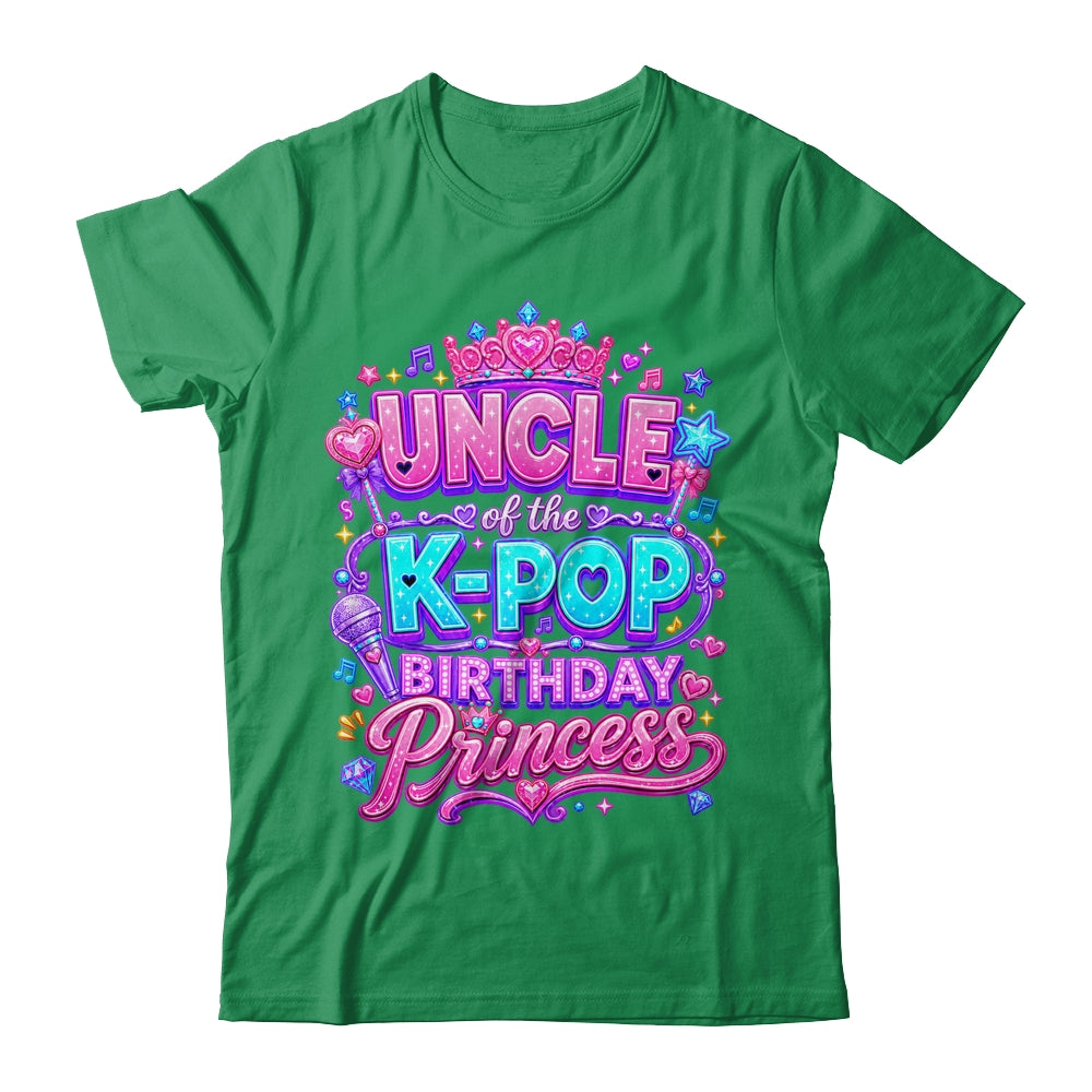 Uncle Of The K-Pop Birthday Princess Korean Music Lovers Shirt & Hoodie | siriusteestore