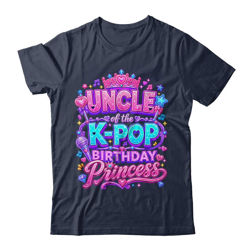 Uncle Of The K-Pop Birthday Princess Korean Music Lovers Shirt & Hoodie | siriusteestore