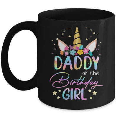 Unicorn Daddy Of The Birthday Girl Unicorn Flower Birthday Mug | siriusteestore